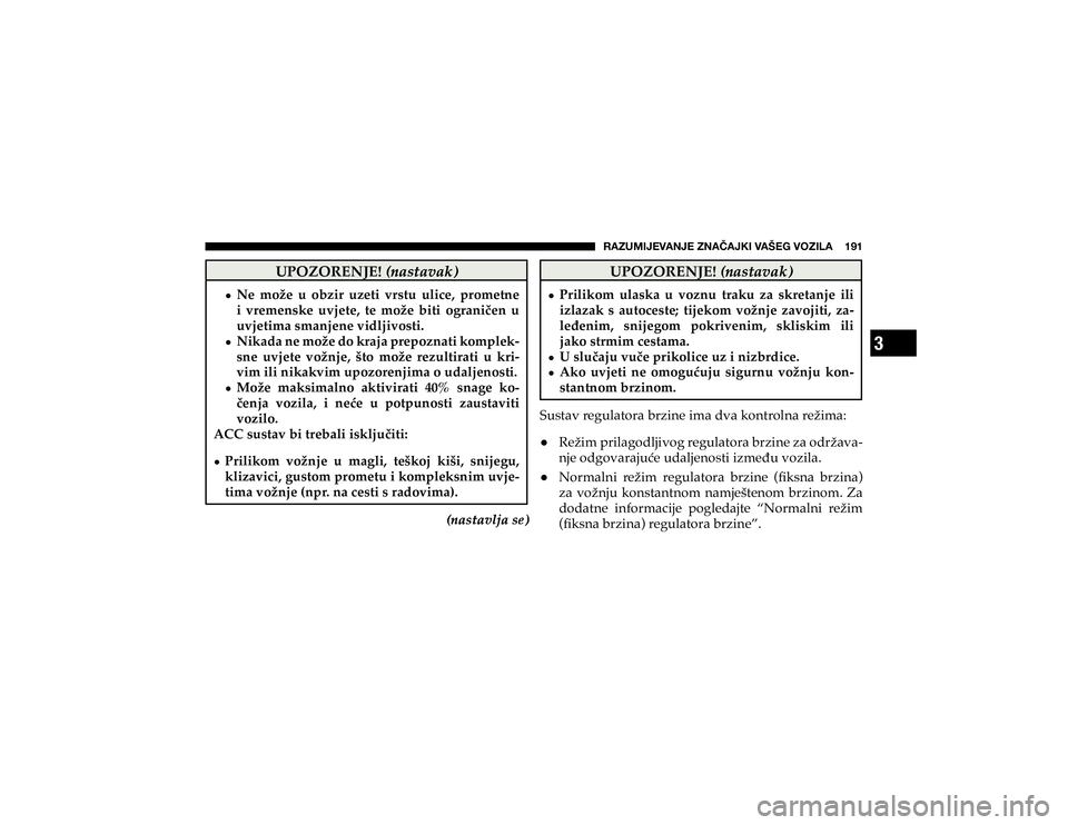 JEEP CHEROKEE 2020  Knjižica s uputama za uporabu i održavanje (in Croatian) 3
�9�(�A�<�4�0�1�,�=�(�5�1�,��A�5�(Õ�(�1�2�0��=�(�÷�,�.��=�6�A�0�3�(������ �
�8�3�2�=�2�5�(�1�-�(��
MN O P
Q
O R O
S T
�
+ �1�H� �P�R�ç�H� �X� �R�E�]�L�U� �X�]�H�W�L� �Y�U�V�W�X�