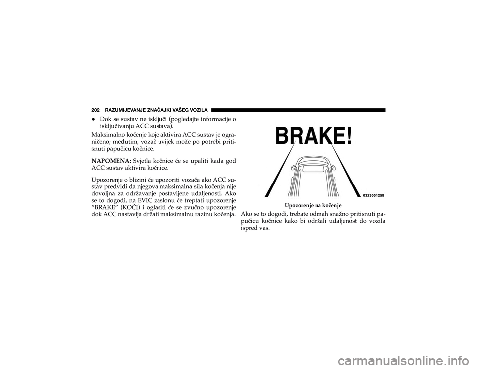 JEEP CHEROKEE 2020  Knjižica s uputama za uporabu i održavanje (in Croatian) ��������9�(�A�<�4�0�1�,�=�(�5�1�,��A�5�(Õ�(�1�2�0��=�(�÷�,�.��=�6�A�0�3�(+ ��R�N� �V�H� �V�X�V�W�D�Y� �Q�H� �L�V�N�O�M�X��L� ��S�R�J�O�H�G�D�M�W�H� �L�Q�I�R�U�P�D�F�L�M�H� �R�