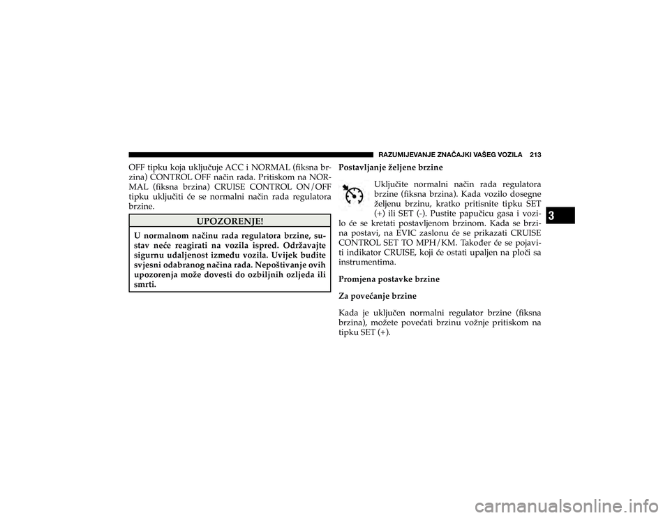 JEEP CHEROKEE 2020  Knjižica s uputama za uporabu i održavanje (in Croatian) 3
�9�(�A�<�4�0�1�,�=�(�5�1�,��A�5�(Õ�(�1�2�0��=�(�÷�,�.��=�6�A�0�3�(�������
�2�)�)� �W�L�S�N�X� �N�R�M�D� �X�N�O�M�X��X�M�H��$�&�&� �L� �1�2�5�0�$�/� ��À�N�V�Q�D� �E�U
#
�]�L�Q