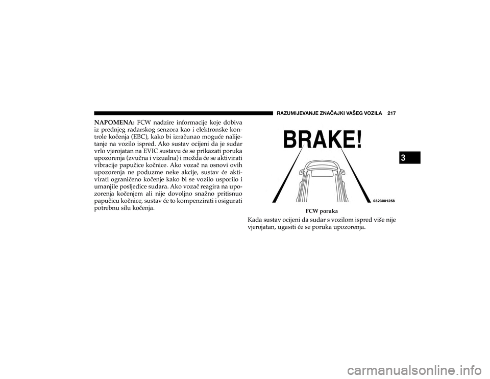 JEEP CHEROKEE 2020  Knjižica s uputama za uporabu i održavanje (in Croatian) 3
�9�(�A�<�4�0�1�,�=�(�5�1�,��A�5�(Õ�(�1�2�0��=�(�÷�,�.��=�6�A�0�3�(�������
�1�$�3�2�0�(�1�$���)�&�:� �Q�D�G�]�L�U�H� �L�Q�I�R�U�P�D�F�L�M�H� �N�R�M�H� �G�R�E�L�Y�D�
�L�]� �S�U�H�