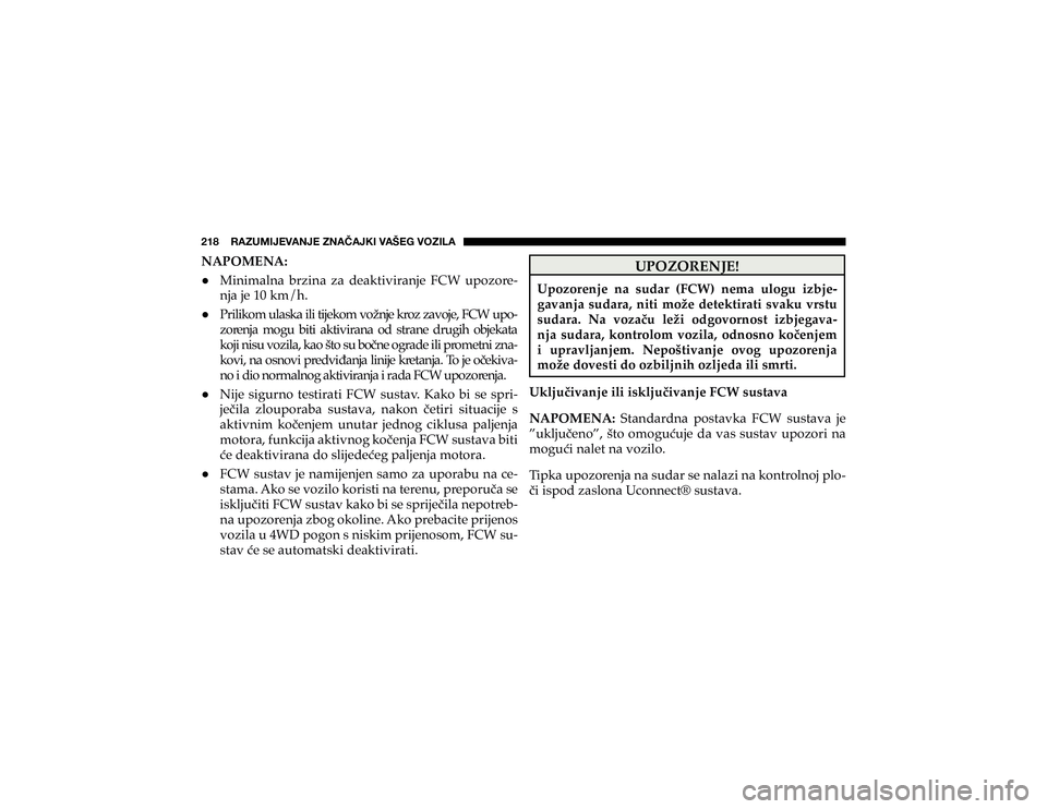 JEEP CHEROKEE 2020  Knjižica s uputama za uporabu i održavanje (in Croatian) ��������9�(�A�<�4�0�1�,�=�(�5�1�,��A�5�(Õ�(�1�2�0��=�(�÷�,�.��=�6�A�0�3�(�1�$�3�2�0�(�1�$�+
�0�L�Q�L�P�D�O�Q�D� �E�U�]�L�Q�D� �]�D� �G�H�D�N�W�L�Y�L�U�D�Q�M�H� �)�&�:� �X�S�R�]�R�U