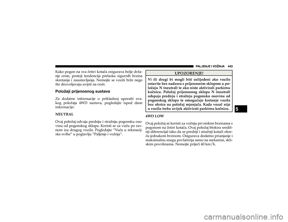 JEEP CHEROKEE 2020  Knjižica s uputama za uporabu i održavanje (in Croatian) 5
�7�(�3�1�,�5�1�,��0��=�6�ù�5�1�(�������
�.�D�N�R��S�R�J�R�Q��Q�D��V�Y�D���H�W�L�U�L��N�R�W�D��D��R�V�L�J�X�U�D�Y�D��E�R�O�M�H��G�U�ç�D
#
�Q�M�H� �F�H�V�W�H�� �S�R�V�W�R�M�L�