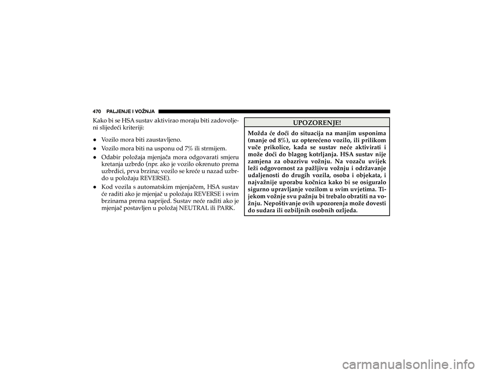 JEEP CHEROKEE 2020  Knjižica s uputama za uporabu i održavanje (in Croatian) ��������7�(�3�1�,�5�1�,��0��=�6�ù�5�1�(�.�D�N�R��E�L��V�H��+�6�$��V�X�V�W�D�Y��D�N�W�L�Y�L�U�D�R��P�R�U�D�M�X��E�L�W�L��]�D�G�R�Y�R�O�M�H
#
�Q�L��V�O�L�M�H�G�H�þ�L��N�U�L�W�H�U�L�
