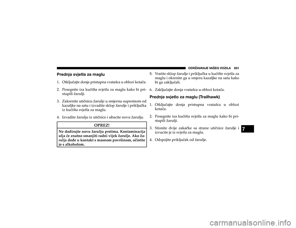 JEEP CHEROKEE 2020  Knjižica s uputama za uporabu i održavanje (in Croatian) 7
�6�+�9�ù�(�=�(�5�1�,��=�(�÷�,�.��=�6�A�0�3�(�������
�7�Y�L�K�U�Q�H��Z�]�Q�L�[�S�H��a�H��T�H�N�S�\ 
���� �2�W�N�O�M�X��D�M�W�H��G�R�Q�M�D��S�U�L�V�W�X�S�Q�D��Y�U�D�W�D�å�F�D��