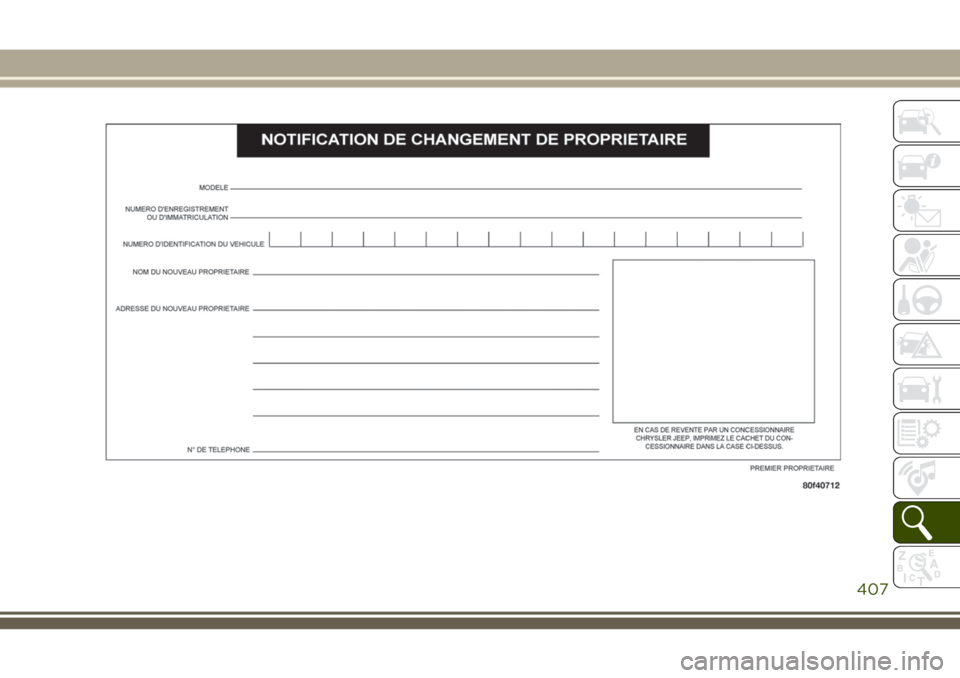 JEEP GRAND CHEROKEE 2018  Notice dentretien (in French) 407 