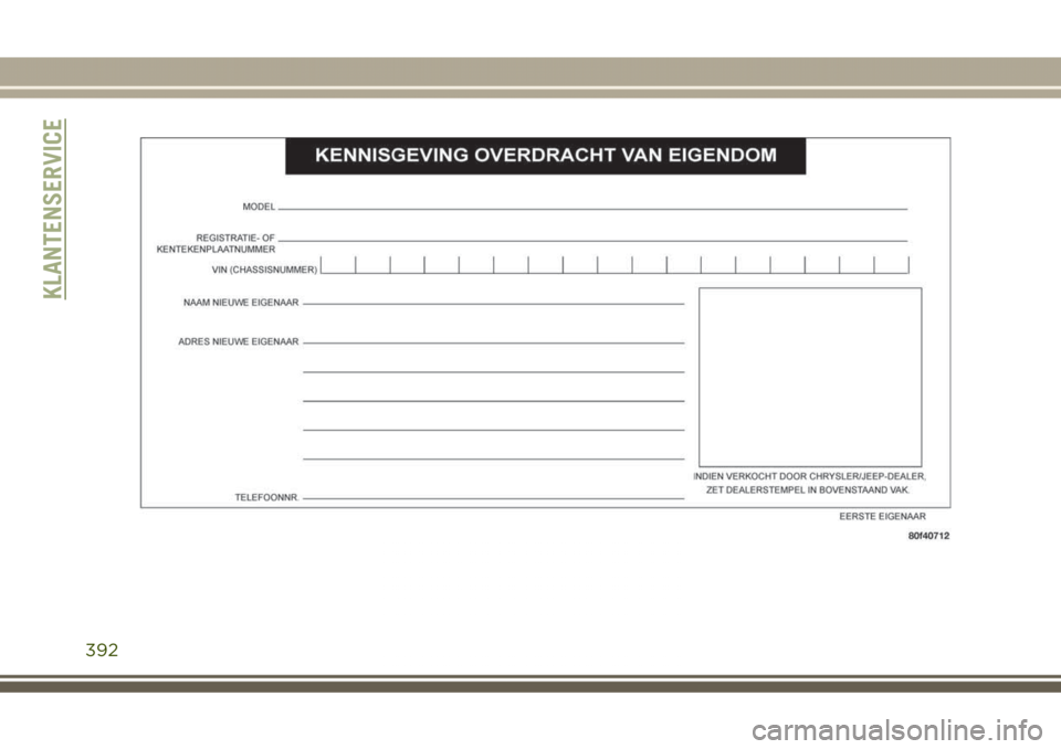 JEEP GRAND CHEROKEE 2017  Instructieboek (in Dutch) KLANTENSERVICE
392 