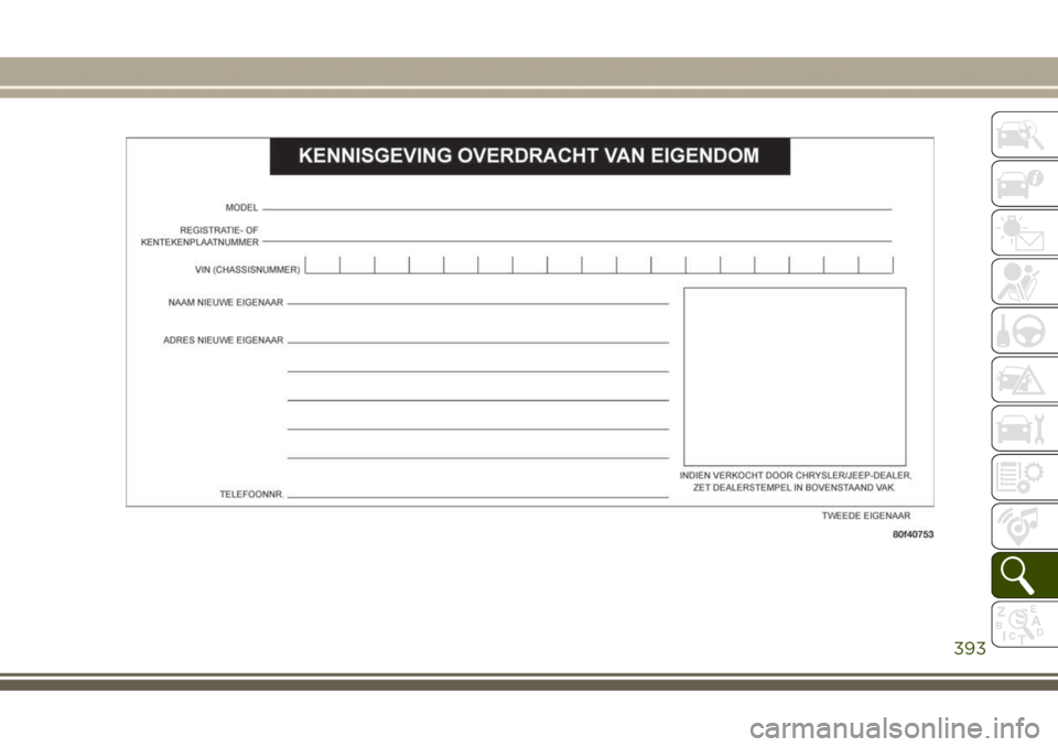 JEEP GRAND CHEROKEE 2017  Instructieboek (in Dutch) 393 