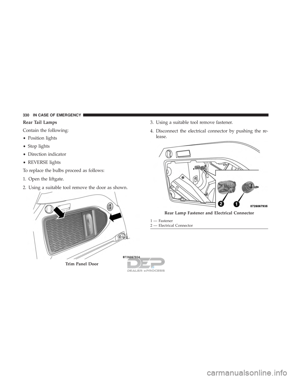 JEEP RENEGADE LATITUDE 2017  Owners Manual Rear Lamp Fastener and Electrical Connector  