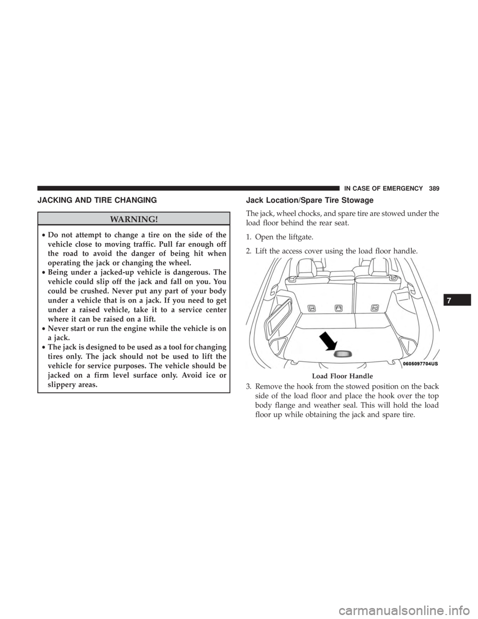 JEEP CHEROKEE LIMITED 2017  Owners Manual JACKING AND TIRE CHANGING 