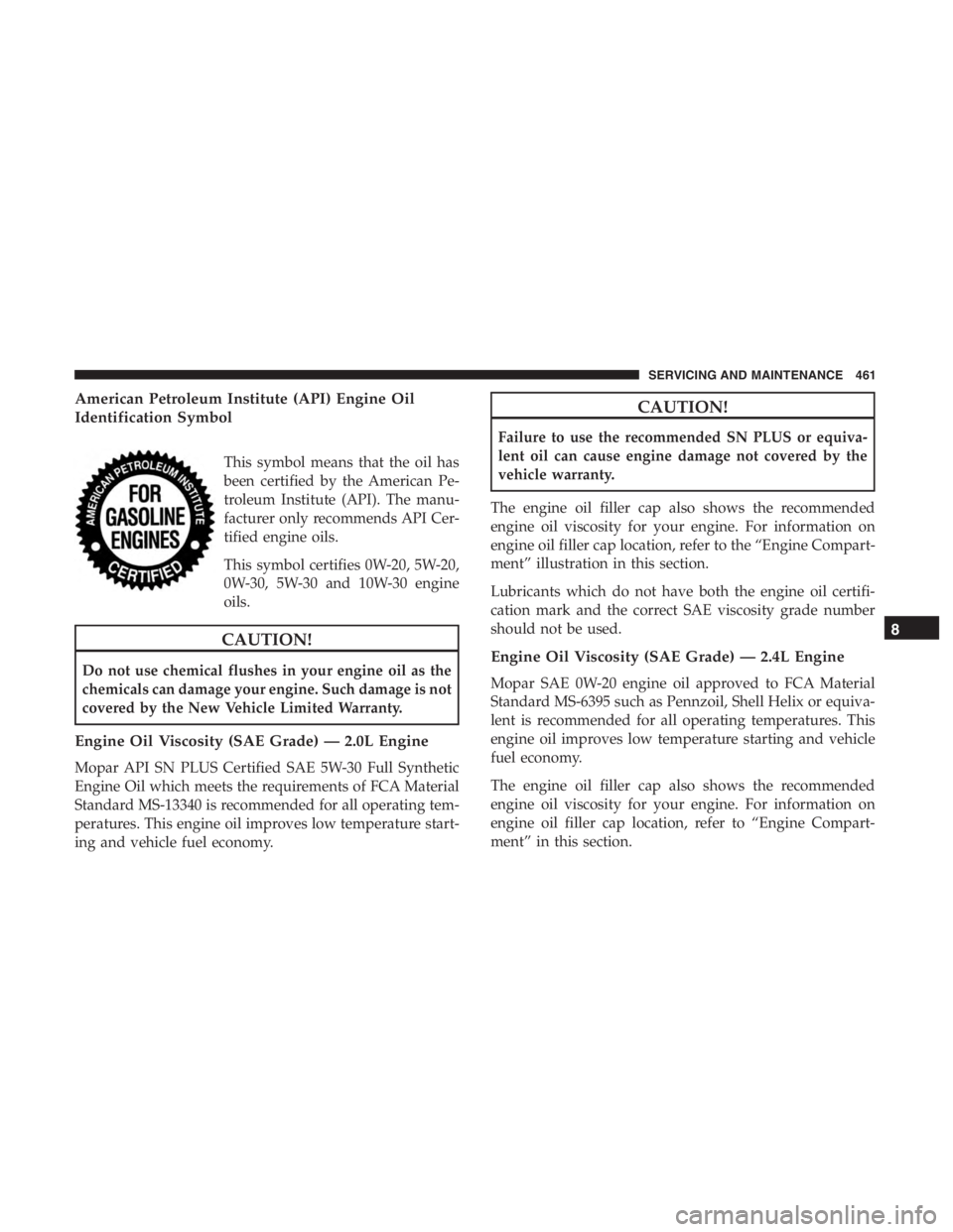 JEEP CHEROKEE LIMITED 2019  Owners Manual 8
SERVICING AND MAINTENANCE 461 