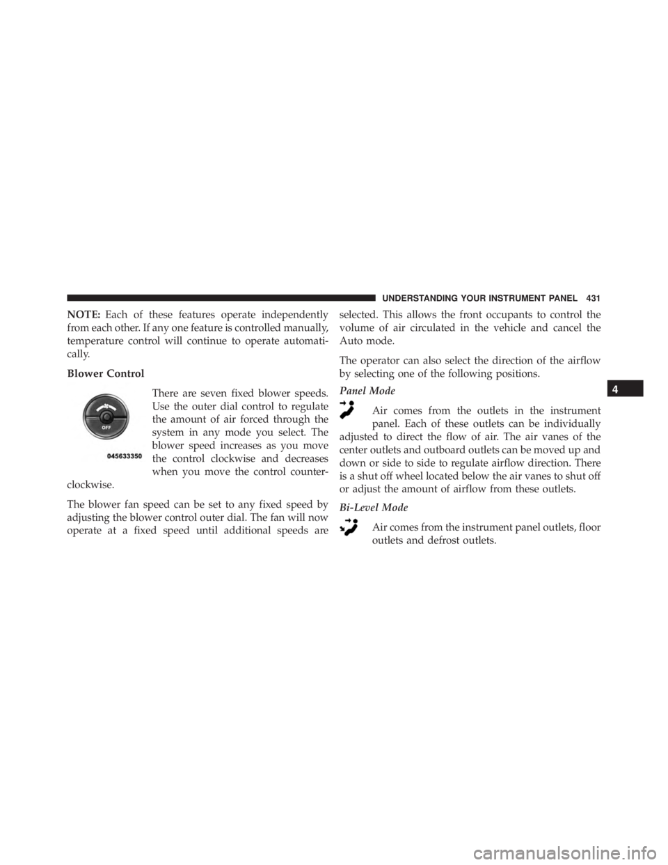 JEEP GRAND CHEROKEE LAREDO 2012  Owners Manual 4
UNDERSTANDING YOUR INSTRUMENT PANEL 431 