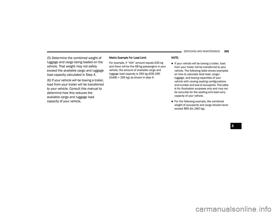 JEEP GRAND CHEROKEE LIMITED 2021  Owners Manual 8

21_WK_OM_EN_USC_t.book  Page 369   
