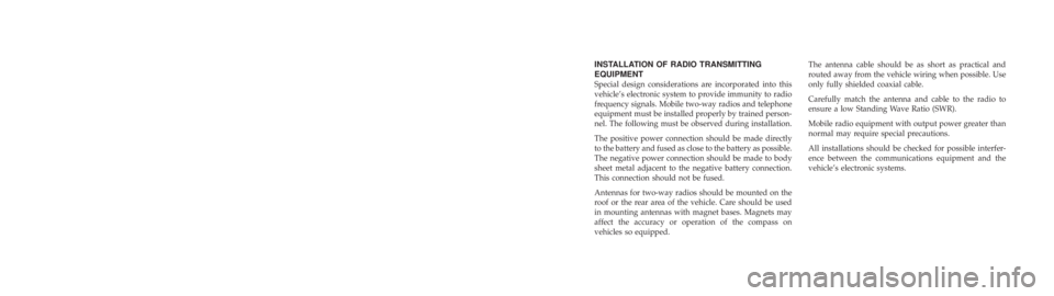 JEEP GRAND CHEROKEE LIMITED 2017  Owners Manual VEHICLES SOLD IN CANADA
With respect to any Vehicles Sold in Canada, the name
FCA US LLC shall be deemed to be deleted and the name
FCA Canada Inc. used in substitution therefore.
DRIVING AND ALCOHOL
