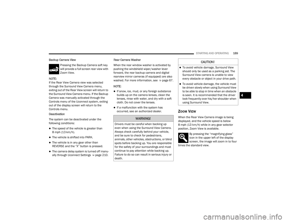 JEEP GRAND CHEROKEE L 2021  Owners Manual �:�$�5�1�,�1�*�
��U�L�Y�H�U�V��P�X�V�W��E�H��F�D�U�H�I�X�O��Z�K�H�Q��E�D�F�N�L�Q�J��X�S�
�H�Y�H�Q��Z�K�H�Q��X�V�L�Q�J��W�K�H��6�X�U�U�R�X�Q�G��9�L�H�Z��&�D�P�H�U�D��
�$�O�Z�D�\�V��F�