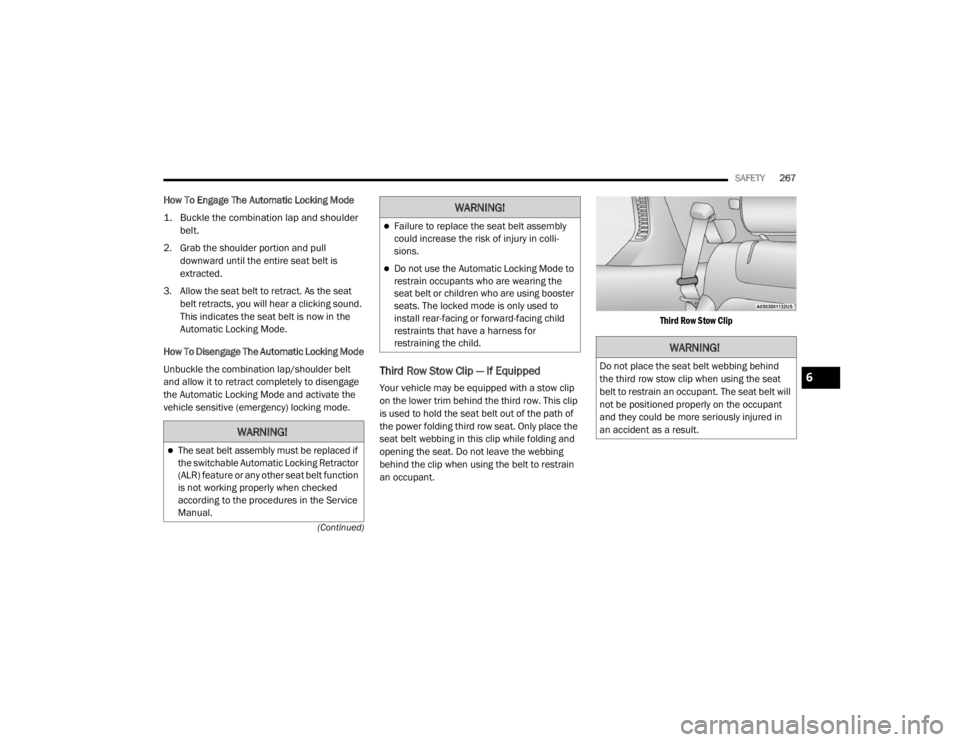 JEEP GRAND CHEROKEE L 2021  Owners Manual �:�$�5�1�,�1�*�
�:�$�5�1�,�1�*�
��R��Q�R�W��S�O�D�F�H��W�K�H��V�H�D�W��E�H�O�W��Z�H�E�E�L�Q�J��E�H�K�L�Q�G�
�W�K�H��W�K�L�U�G��U�R�Z��V�W�R�Z��F�O�L�S��Z�K�H�Q��X�V�L�Q�J��W�K�H��V�