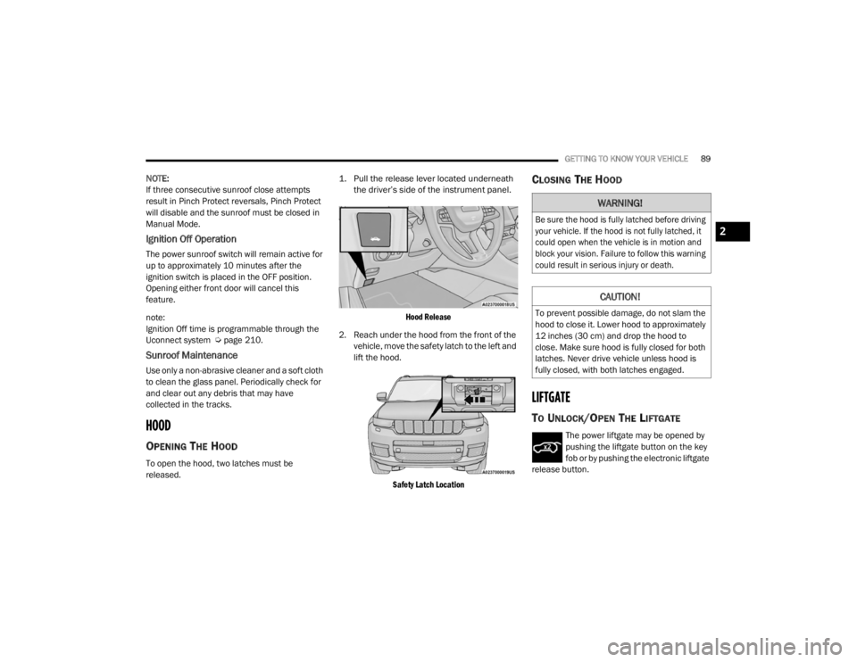 JEEP GRAND CHEROKEE L 2021  Owners Manual �:�$�5�1�,�1�*�

�%�H��V�X�U�H��W�K�H��K�R�R�G��L�V��I�X�O�O�\��O�D�W�F�K�H�G��E�H�I�R�U�H��G�U�L�Y�L�Q�J�
�\�R�X�U��Y�H�K�L�F�O�H���,�I��W�K�H��K�R�R�G��L�V��Q�R�W��I�X�O�O�\��O�D�