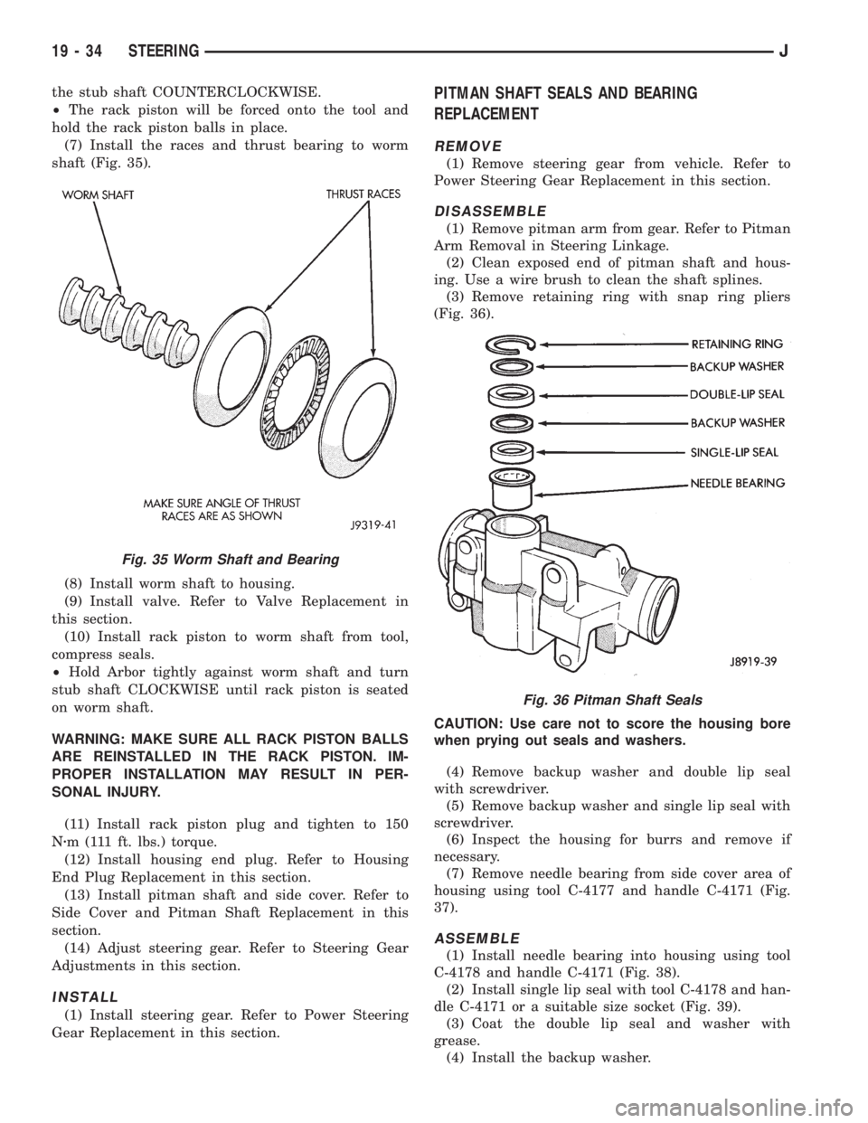 JEEP WRANGLER 1995  Owners Manual Fig. 36 Pitman Shaft Seals
19 - 34 STEERINGJ 