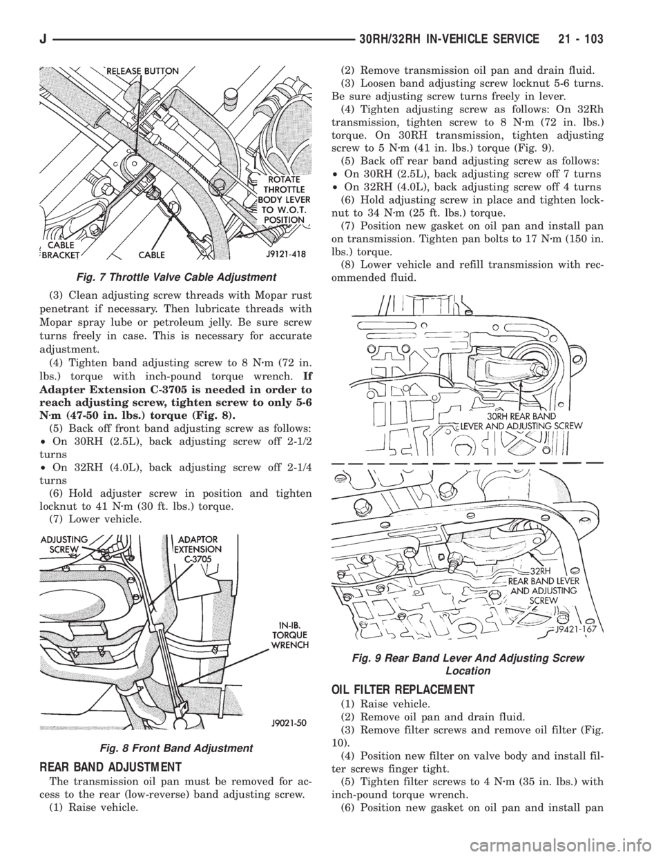 JEEP WRANGLER 1995  Owners Manual Fig. 8 Front Band Adjustment
Fig. 9 Rear Band Lever And Adjusting Screw
Location
J30RH/32RH IN-VEHICLE SERVICE 21 - 103 
