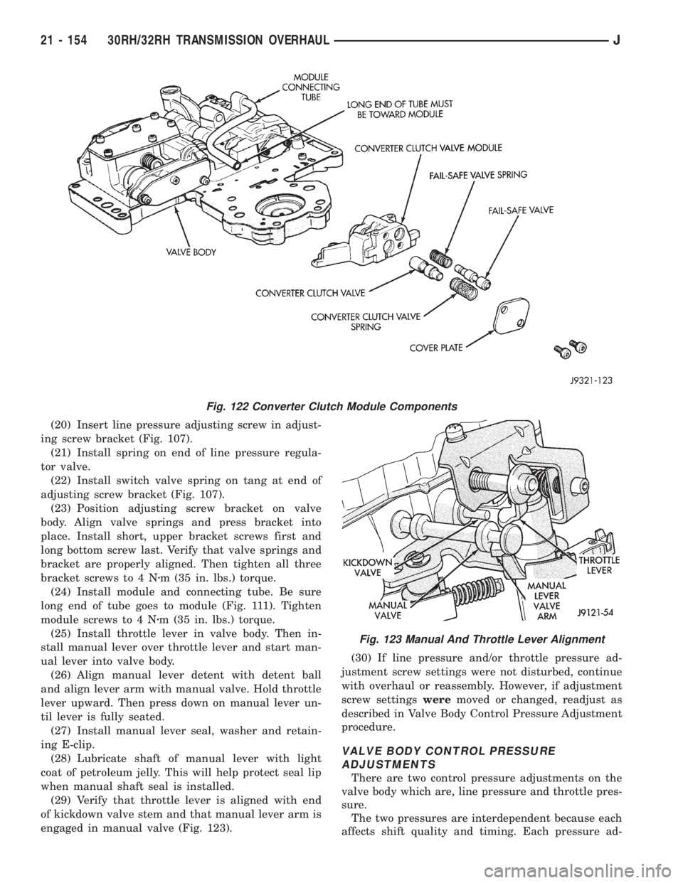 JEEP WRANGLER 1995  Owners Manual Fig. 123 Manual And Throttle Lever Alignment
21 - 154 30RH/32RH TRANSMISSION OVERHAULJ 