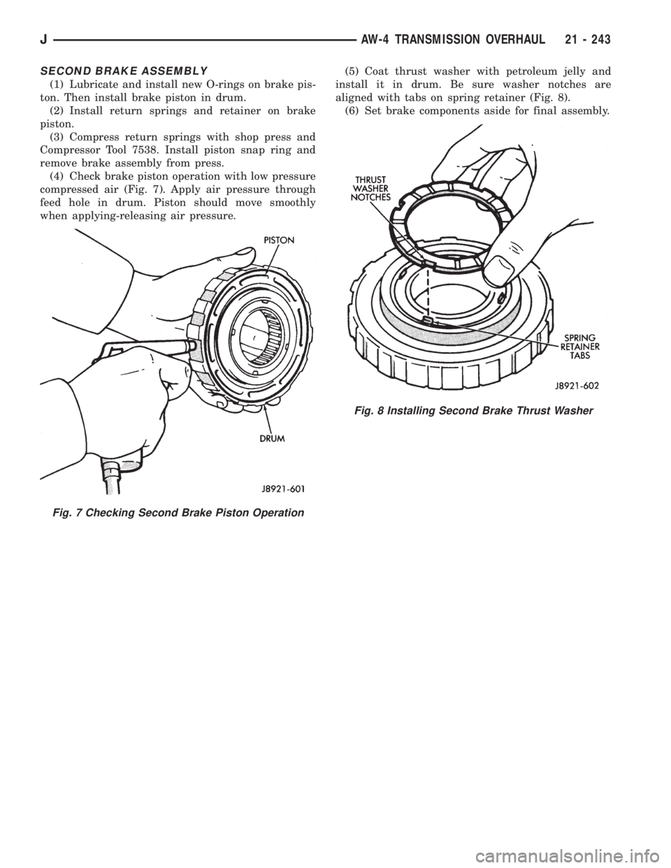 JEEP WRANGLER 1995  Owners Manual Fig. 8 Installing Second Brake Thrust Washer
JAW-4 TRANSMISSION OVERHAUL 21 - 243 