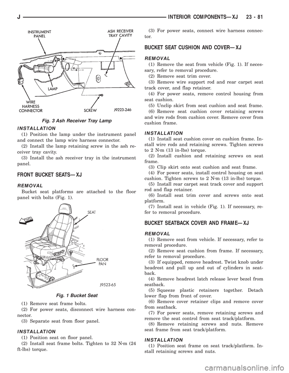 JEEP WRANGLER 1995  Owners Manual Fig. 1 Bucket Seat
JINTERIOR COMPONENTSÐXJ 23 - 81 