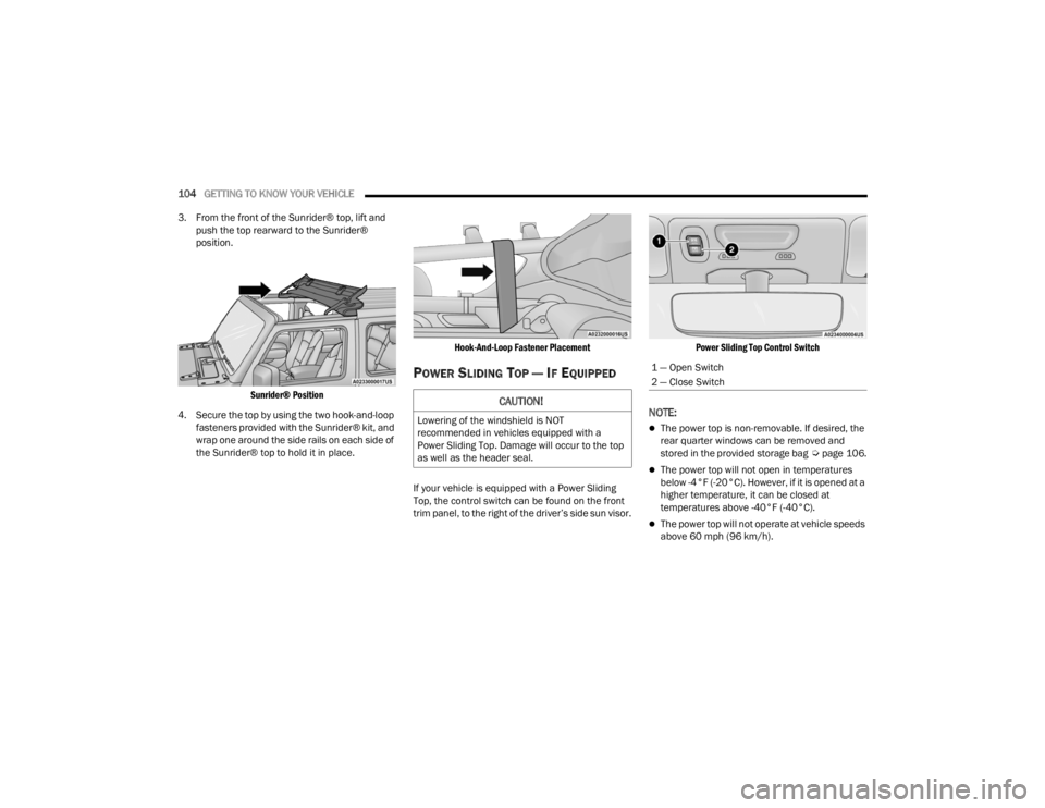 JEEP WRANGLER 4XE JL 2021  Owners Manual �&�$�8�7�,�2�1�
�/�R�Z�H�U�L�Q�J��R�I��W�K�H��Z�L�Q�G�V�K�L�H�O�G��L�V��1�2�7�
�U�H�F�R�P�P�H�Q�G�H�G��L�Q��Y�H�K�L�F�O�H�V��H�T�X�L�S�S�H�G��Z�L�W�K��D�
�3�R�Z�H�U��6�O�L�G�L�Q�J��7�R�