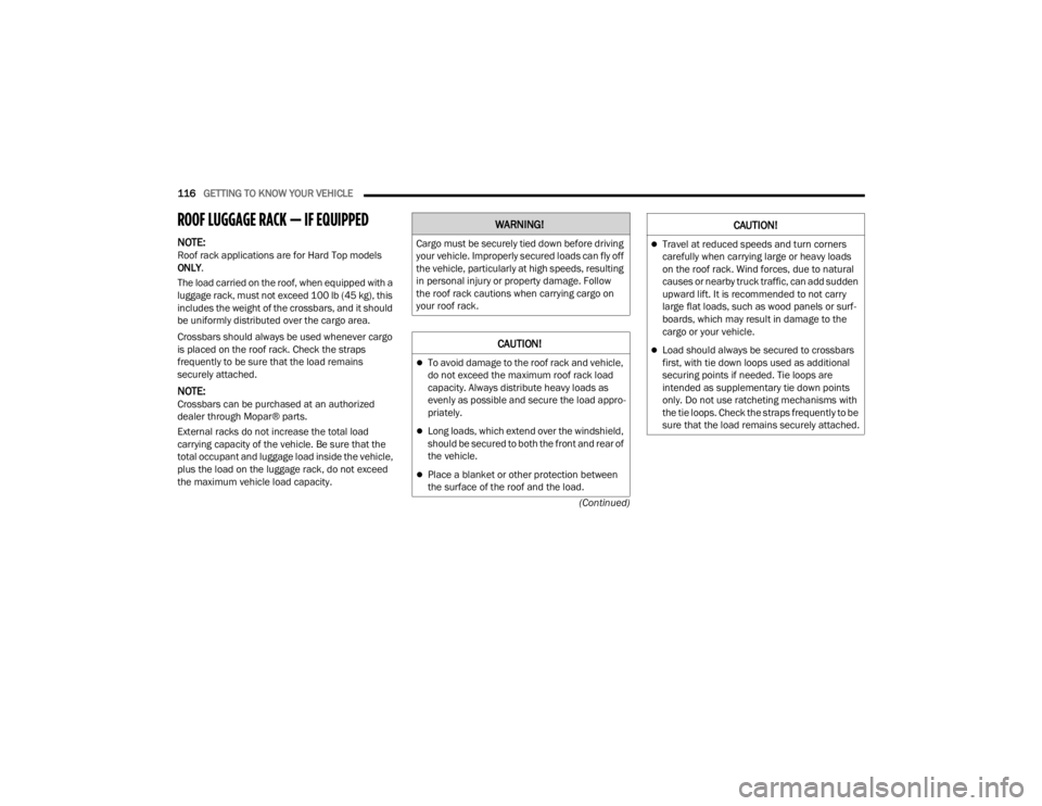 JEEP WRANGLER 4XE JL 2021  Owners Manual �:�$�5�1�,�1�*�
�&�D�U�J�R��P�X�V�W��E�H��V�H�F�X�U�H�O�\��W�L�H�G��G�R�Z�Q��E�H�I�R�U�H��G�U�L�Y�L�Q�J�
�\�R�X�U��Y�H�K�L�F�O�H���,�P�S�U�R�S�H�U�O�\��V�H�F�X�U�H�G��O�R�D�G�V��F�D�Q�