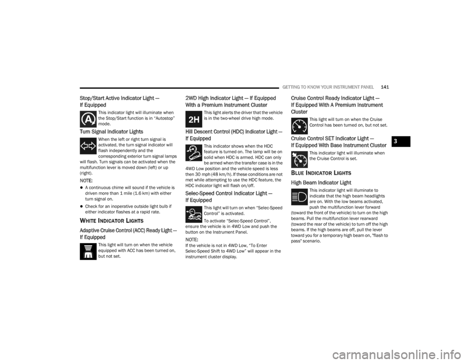 JEEP WRANGLER 4XE JL 2021  Owners Manual 3

22_JL_OM_EN_USC_t.book  Page 141   