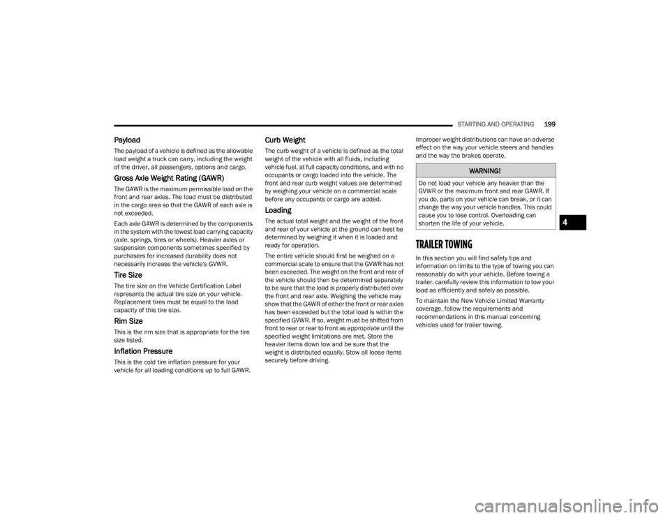 JEEP WRANGLER 4XE JL 2021  Owners Manual �:�$�5�1�,�1�*�
��R��Q�R�W��O�R�D�G��\�R�X�U��Y�H�K�L�F�O�H��D�Q�\��K�H�D�Y�L�H�U��W�K�D�Q��W�K�H�
�*�9�:�5��R�U��W�K�H��P�D�[�L�P�X�P��I�U�R�Q�W��D�Q�G��U�H�D�U��*�$�:�5���,�I�
�