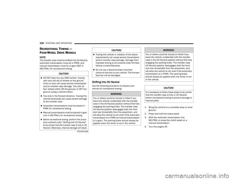 JEEP WRANGLER 4XE JL 2021  Owners Manual �:�$�5�1�,�1�*�
�<�R�X��R�U��R�W�K�H�U�V��F�R�X�O�G��E�H��L�Q�M�X�U�H�G��R�U��N�L�O�O�H�G��L�I��\�R�X�
�O�H�D�Y�H��W�K�H��Y�H�K�L�F�O�H��X�Q�D�W�W�H�Q�G�H�G��Z�L�W�K��W�K�H��W�U�D�Q�V