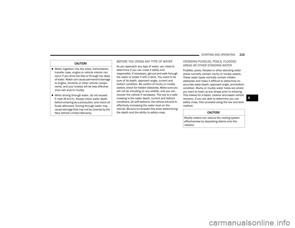 JEEP WRANGLER 4XE JL 2021  Owners Manual �&�$�8�7�,�2�1�
�0�X�G�G�\��Z�D�W�H�U�V��F�D�Q��U�H�G�X�F�H��W�K�H��F�R�R�O�L�Q�J��V�\�V�W�H�P�
�H�I�I�H�F�W�L�Y�H�Q�H�V�V��E�\��G�H�S�R�V�L�W�L�Q�J��G�H�E�U�L�V��R�Q�W�R��W�K�H�
�U�D�G�