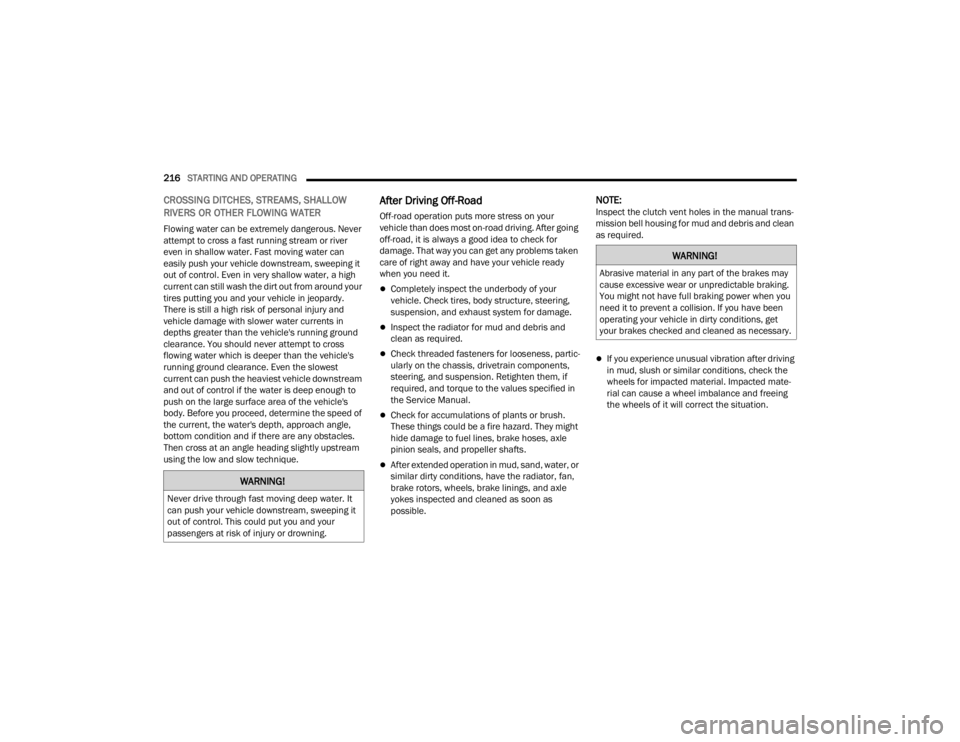 JEEP WRANGLER 4XE JL 2021  Owners Manual �:�$�5�1�,�1�*�
�1�H�Y�H�U��G�U�L�Y�H��W�K�U�R�X�J�K��I�D�V�W��P�R�Y�L�Q�J��G�H�H�S��Z�D�W�H�U���,�W�
�F�D�Q��S�X�V�K��\�R�X�U��Y�H�K�L�F�O�H��G�R�Z�Q�V�W�U�H�D�P���V�Z�H�H�S�L�Q�J��L