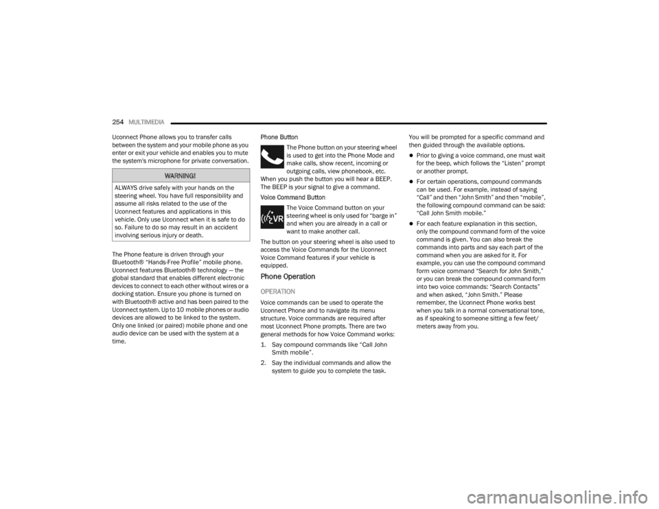 JEEP WRANGLER 4XE JL 2021  Owners Manual �:�$�5�1�,�1�*�
�$�/�:�$�<�6��G�U�L�Y�H��V�D�I�H�O�\��Z�L�W�K��\�R�X�U��K�D�Q�G�V��R�Q��W�K�H�
�V�W�H�H�U�L�Q�J��Z�K�H�H�O���<�R�X��K�D�Y�H��I�X�O�O��U�H�V�S�R�Q�V�L�E�L�O�L�W�\��D�Q�G