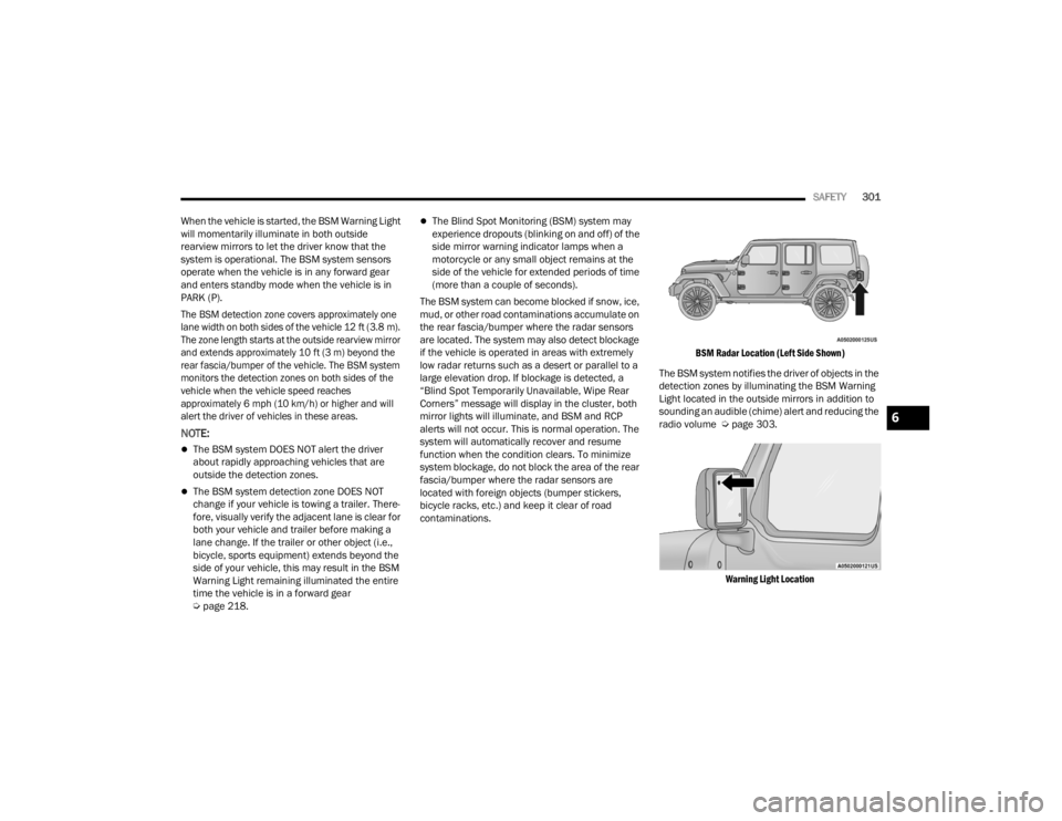 JEEP WRANGLER 4XE JL 2021  Owners Manual 
6

22_JL_OM_EN_USC_t.book  Page 301   