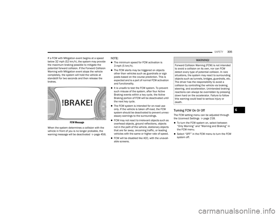 JEEP WRANGLER 4XE JL 2021  Owners Manual �:�$�5�1�,�1�*�
�)�R�U�Z�D�U�G��&�R�O�O�L�V�L�R�Q��:�D�U�Q�L�Q�J���)�&�:�\f��L�V��Q�R�W��L�Q�W�H�Q�G�H�G�
�W�R��D�Y�R�L�G��D��F�R�O�O�L�V�L�R�Q��R�Q��L�W�V��R�Z�Q���Q�R�U��F�D�Q��)�