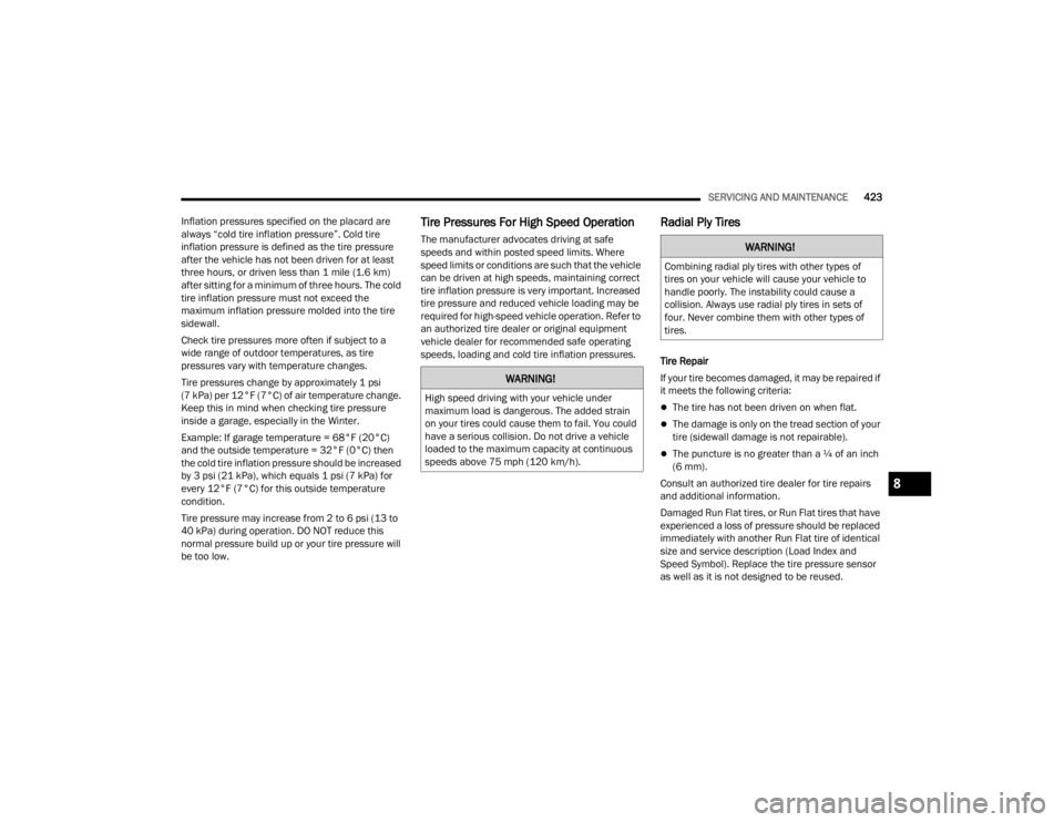 JEEP WRANGLER 4XE JL 2021  Owners Manual �:�$�5�1�,�1�*�
�+�L�J�K��V�S�H�H�G��G�U�L�Y�L�Q�J��Z�L�W�K��\�R�X�U��Y�H�K�L�F�O�H��X�Q�G�H�U�
�P�D�[�L�P�X�P��O�R�D�G��L�V��G�D�Q�J�H�U�R�X�V���7�K�H��D�G�G�H�G��V�W�U�D�L�Q�
�R�Q��