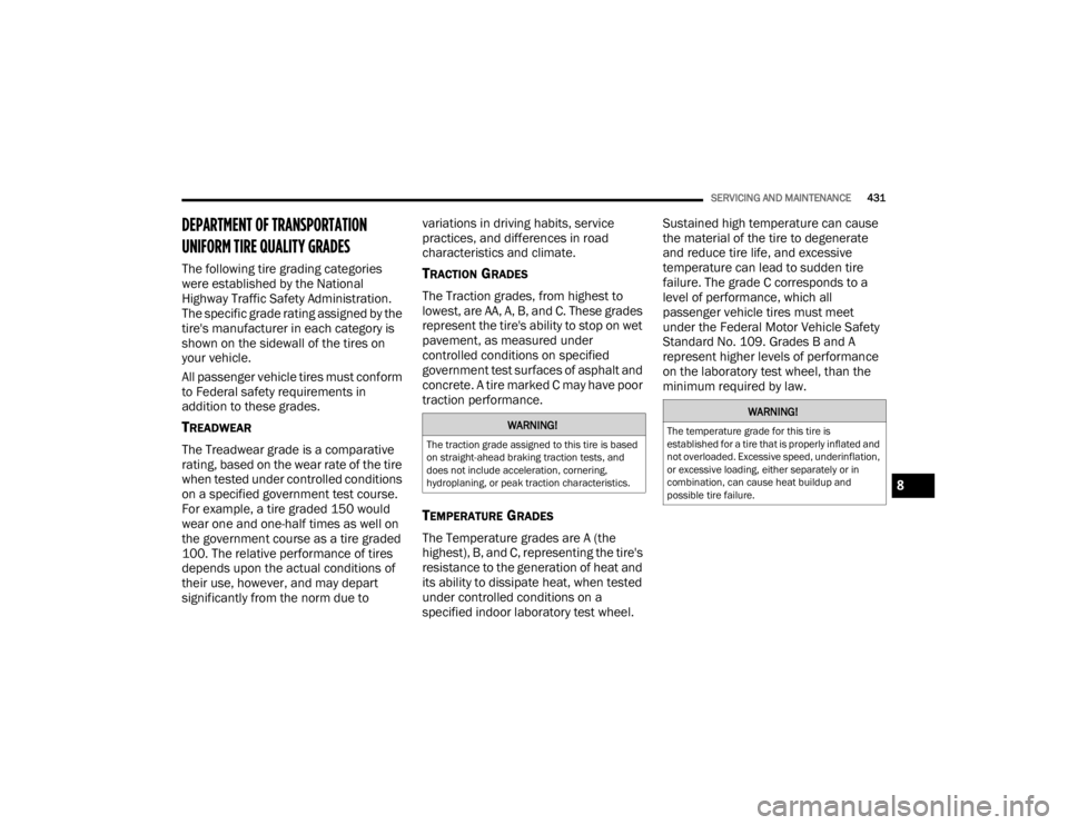 JEEP WRANGLER 4XE JL 2021  Owners Manual �:�$�5�1�,�1�*�
�7�K�H��W�U�D�F�W�L�R�Q��J�U�D�G�H��D�V�V�L�J�Q�H�G��W�R��W�K�L�V��W�L�U�H��L�V��E�D�V�H�G�
�R�Q��V�W�U�D�L�J�K�W��D�K�H�D�G��E�U�D�N�L�Q�J��W�U�D�F�W�L�R�Q��W�H�V�W�V�
