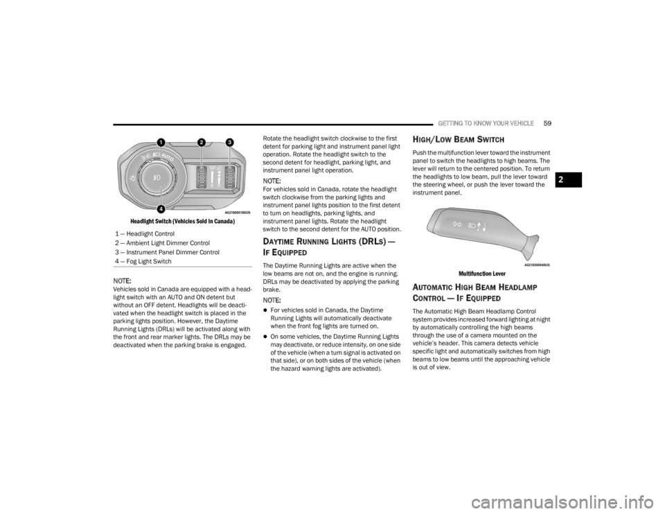 JEEP WRANGLER 4XE JL 2021  Owners Manual 2

22_JL_OM_EN_USC_t.book  Page 59   