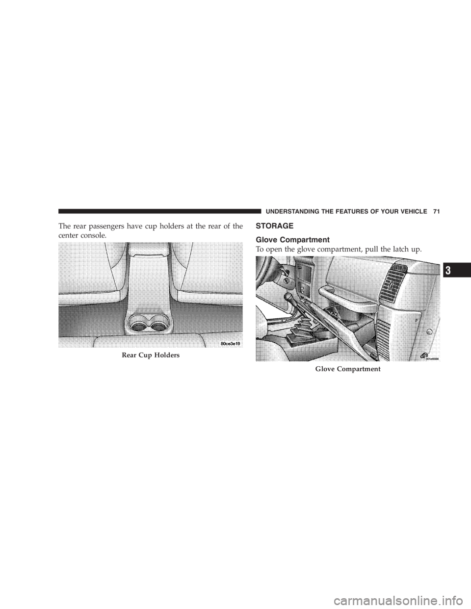 JEEP WRANGLER 1997  Owners Manual Exhaust gases can injure or kill. They contain carbon
monoxide (CO) which is colorless and odorless.
Breathing it can make you unconscious and can
eventually poison you. To avoid breathing (CO)
follow