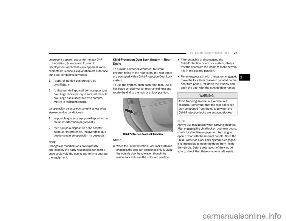 JEEP WRANGLER UNLIMITED SPORT 2020  Owners Manual �:�$�5�1�,�1�*�
�$�Y�R�L�G��W�U�D�S�S�L�Q�J��D�Q�\�R�Q�H��L�Q��D��Y�H�K�L�F�O�H��L�Q��D�
�F�R�O�O�L�V�L�R�Q���5�H�P�H�P�E�H�U��W�K�D�W��W�K�H��U�H�D�U��G�R�R�U�V��F�D�Q�
�R�Q�O�\��E�