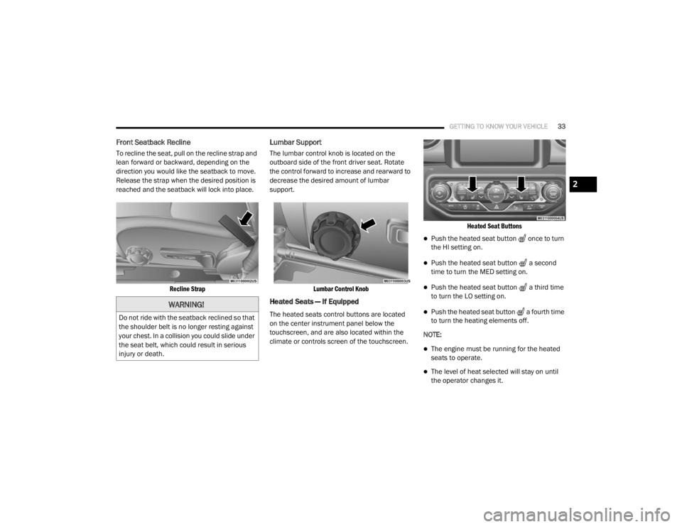 JEEP WRANGLER UNLIMITED SPORT 2020  Owners Manual �:�$�5�1�,�1�*�
��R��Q�R�W��U�L�G�H��Z�L�W�K��W�K�H��V�H�D�W�E�D�F�N��U�H�F�O�L�Q�H�G��V�R��W�K�D�W�
�W�K�H��V�K�R�X�O�G�H�U��E�H�O�W��L�V��Q�R��O�R�Q�J�H�U��U�H�V�W�L�Q�J��D�J�D�L�Q