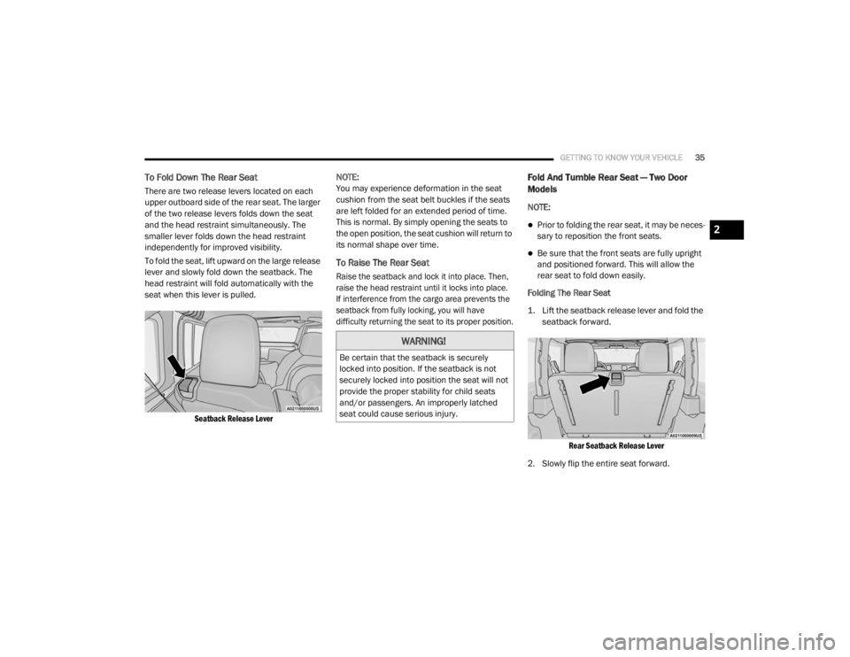 JEEP WRANGLER UNLIMITED SPORT 2020  Owners Manual �:�$�5�1�,�1�*�
�%�H��F�H�U�W�D�L�Q��W�K�D�W��W�K�H��V�H�D�W�E�D�F�N��L�V��V�H�F�X�U�H�O�\�
�O�R�F�N�H�G��L�Q�W�R��S�R�V�L�W�L�R�Q���,�I��W�K�H��V�H�D�W�E�D�F�N��L�V��Q�R�W�
�V�H�F�X�