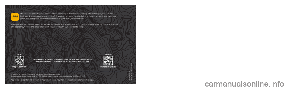 JEEP WRANGLER UNLIMITED SPORT 2020  Owners Manual Whether it ’s providing information about specific product features, taking a tour through your vehicle’s 
owners.mopar.ca     