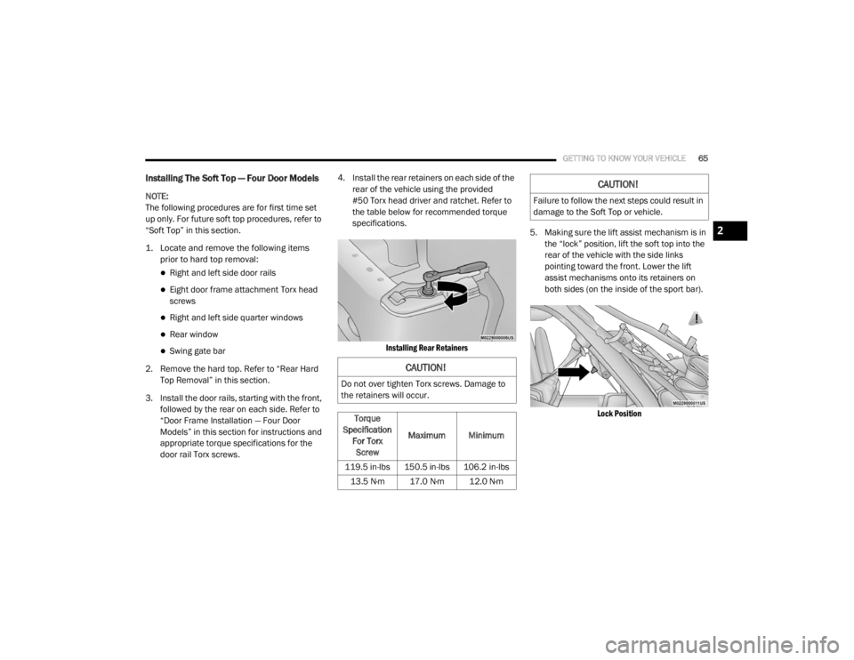 JEEP WRANGLER UNLIMITED SPORT 2020  Owners Manual �&�$�8�7�,�2�1�
�)�D�L�O�X�U�H��W�R��I�R�O�O�R�Z��W�K�H��Q�H�[�W��V�W�H�S�V��F�R�X�O�G��U�H�V�X�O�W��L�Q�
�G�D�P�D�J�H��W�R��W�K�H��6�R�I�W��7�R�S��R�U��Y�H�K�L�F�O�H�
2

20_JL_OM_EN_