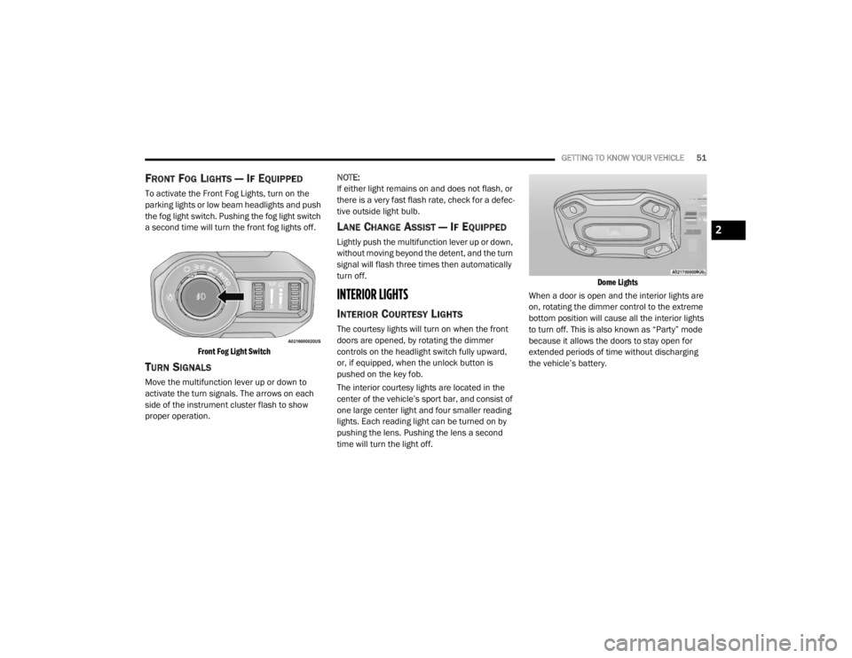 JEEP WRANGLER UNLIMITED 2022  Owners Manual 2

21_JL_OM_EN_USC_t.book  Page 51   