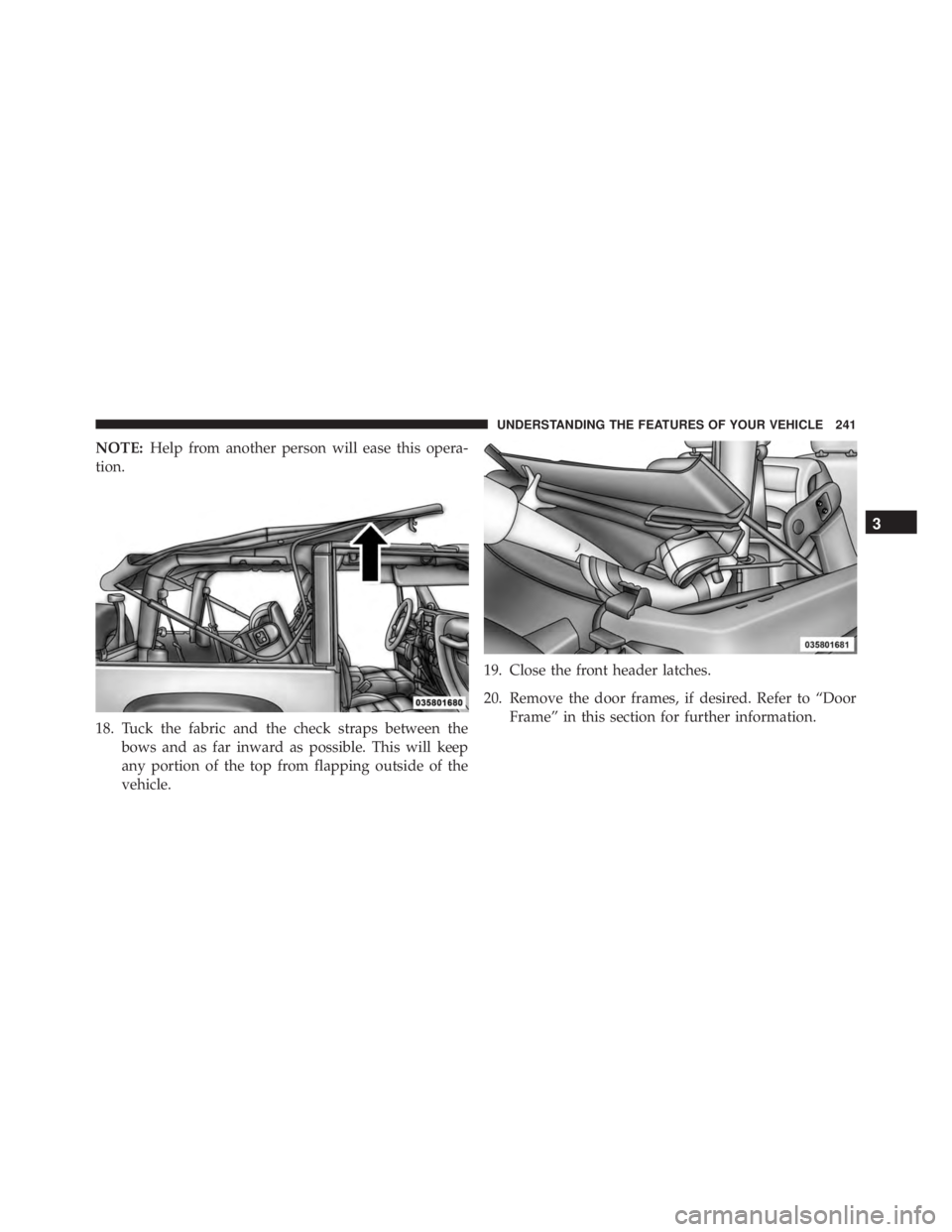 JEEP WRANGLER UNLIMITED SAHARA 2014  Owners Manual 3
UNDERSTANDING THE FEATURES OF YOUR VEHICLE 241 