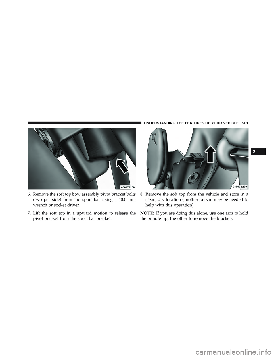 JEEP WRANGLER UNLIMITED 2015  Owners Manual 3
UNDERSTANDING THE FEATURES OF YOUR VEHICLE 201 