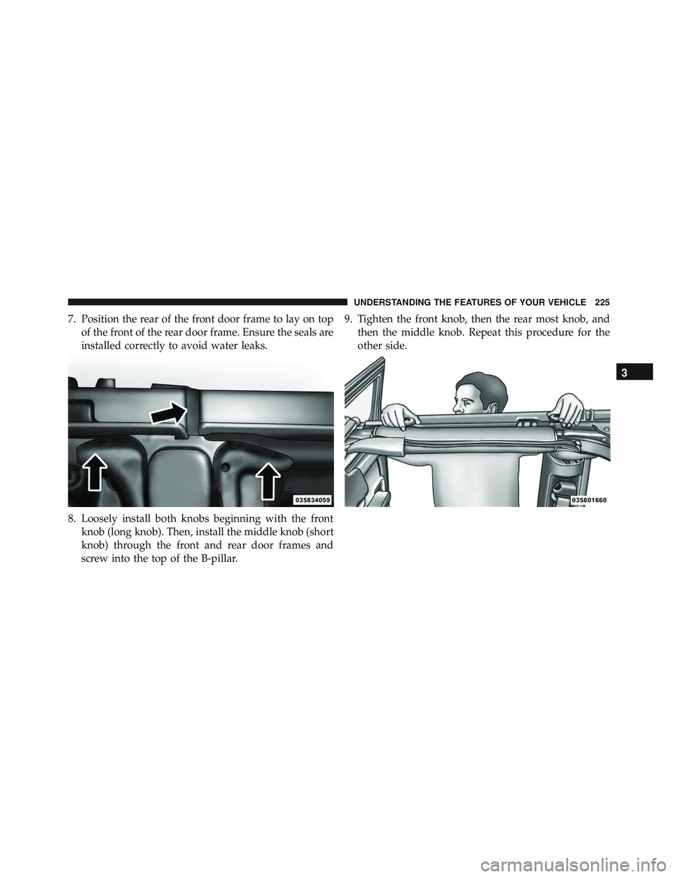 JEEP WRANGLER UNLIMITED 2015  Owners Manual 3
UNDERSTANDING THE FEATURES OF YOUR VEHICLE 225 