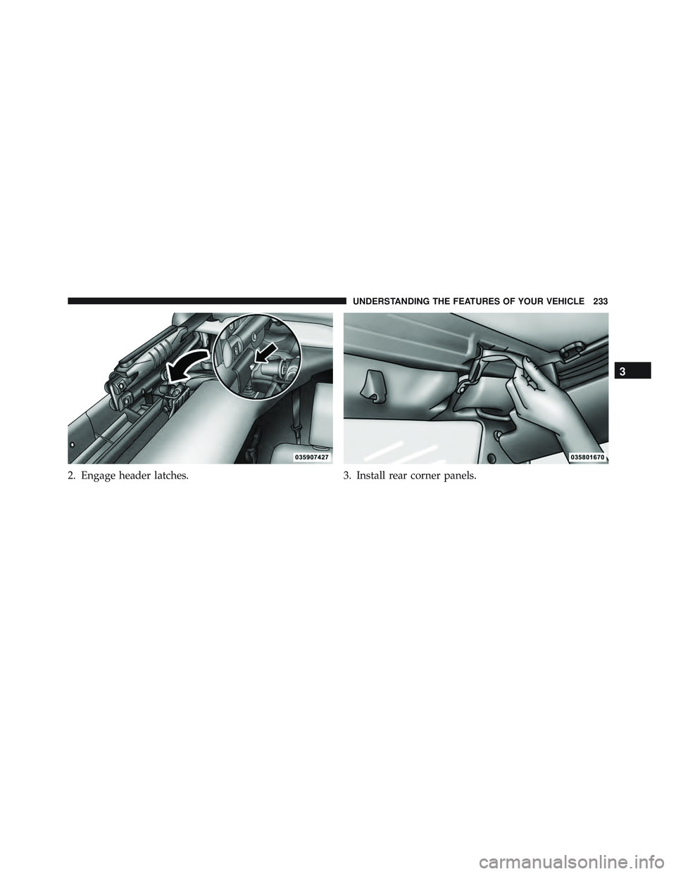 JEEP WRANGLER UNLIMITED 2015  Owners Manual 3
UNDERSTANDING THE FEATURES OF YOUR VEHICLE 233 