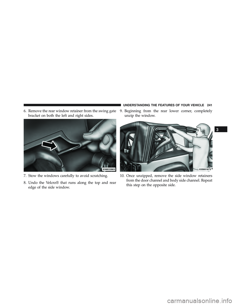 JEEP WRANGLER UNLIMITED 2015  Owners Manual 3
UNDERSTANDING THE FEATURES OF YOUR VEHICLE 241 